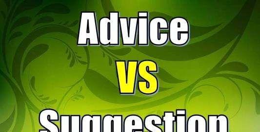 opinion和advice的区别和用法
,Advice和suggestion有什么区别图1
